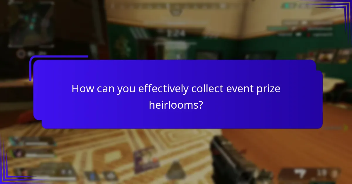 What factors contribute to the rarity of event prize heirlooms?