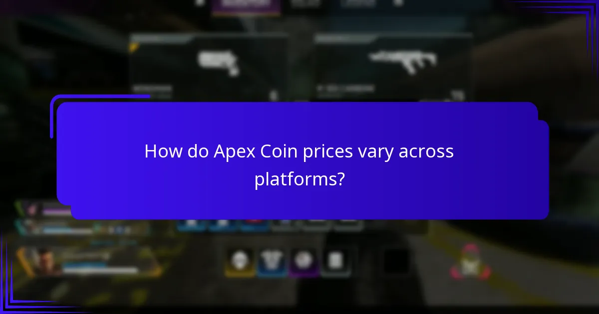 How do Apex Coin prices vary across platforms?