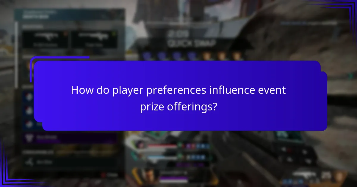 How do player preferences influence event prize offerings?
