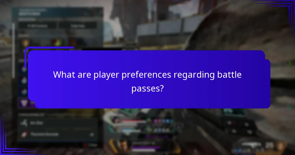 What are player preferences regarding battle passes?